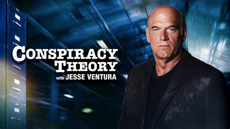 They examine available evidence as well as talking to experts and eyewitnesses to learn more about such topics as global warming, possible 9/11 cover-ups, secret government weapons and. . Conspiracy theory with jesse ventura